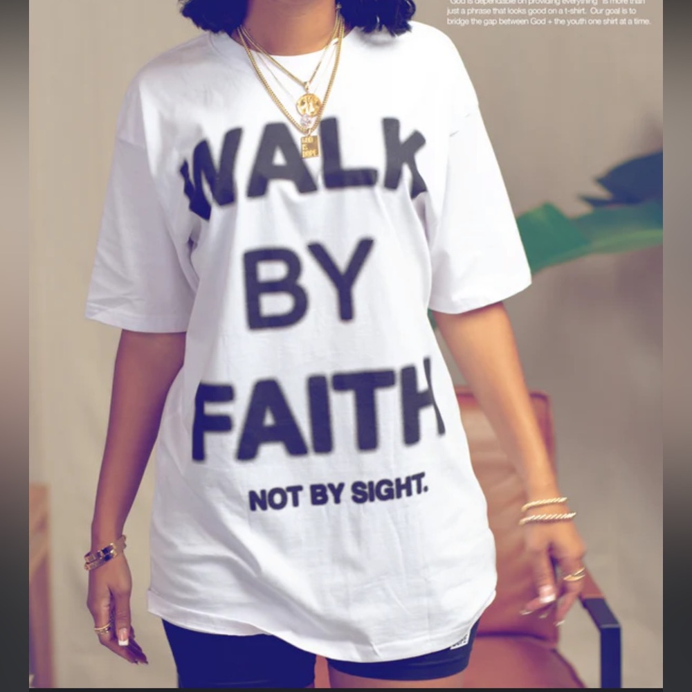 Oversized white “Walk By Faith” shortsleeved tee